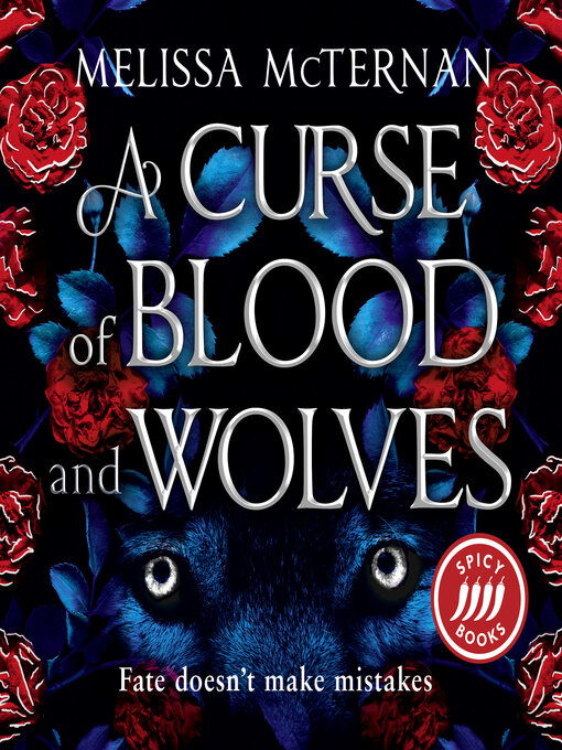 Title details for A Curse of Blood and Wolves by Melissa McTernan - Wait list